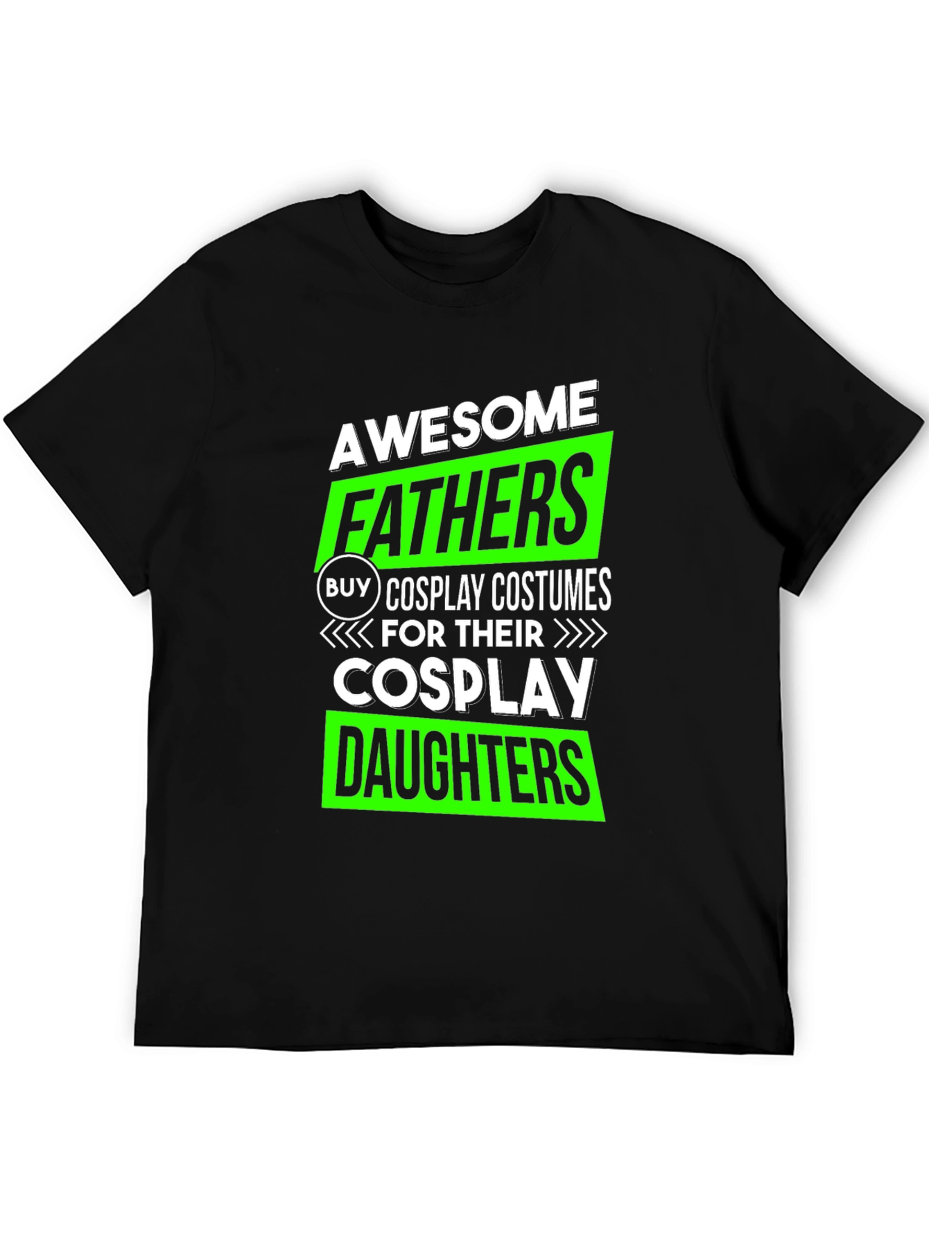 Awesome Fathers Cosplay T-Shirt