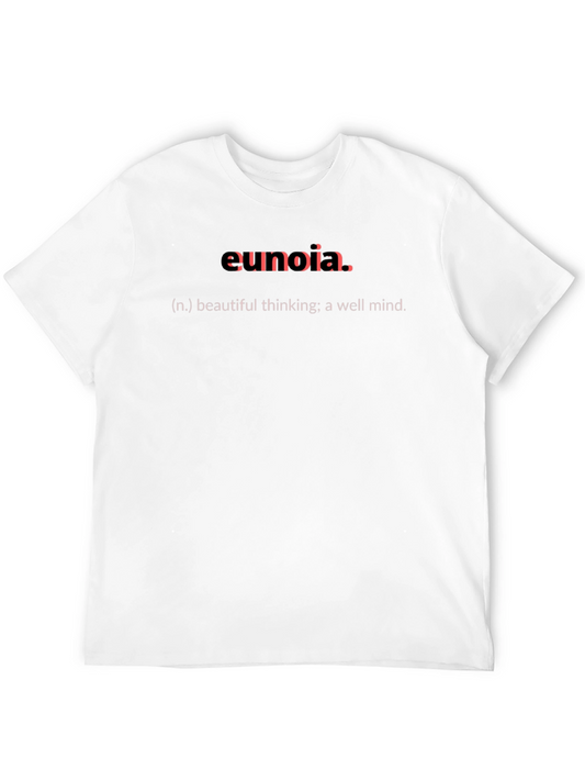 Eunoia Definition T-Shirt - Beautiful Thinking