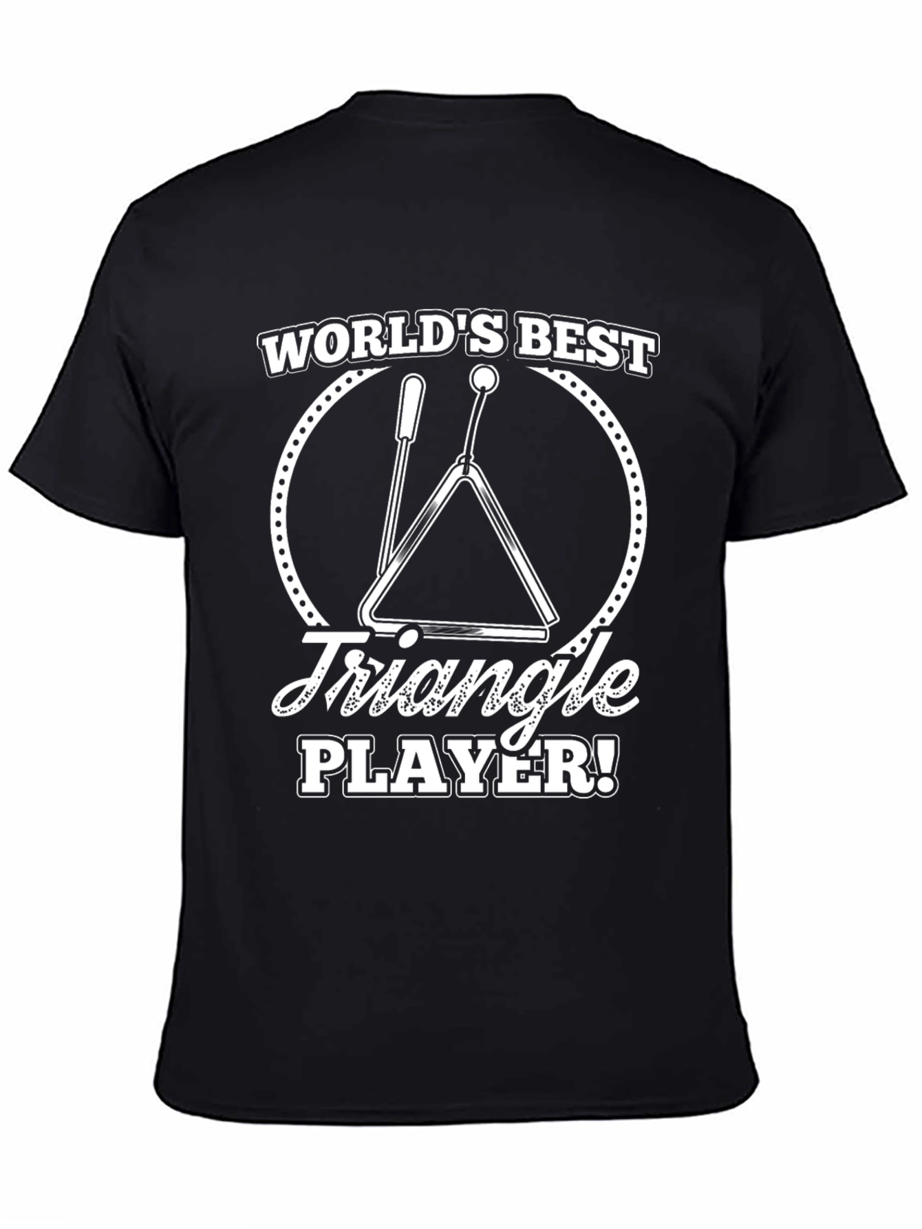 Worlds Best Triangle Player Black Graphic T-Shirt