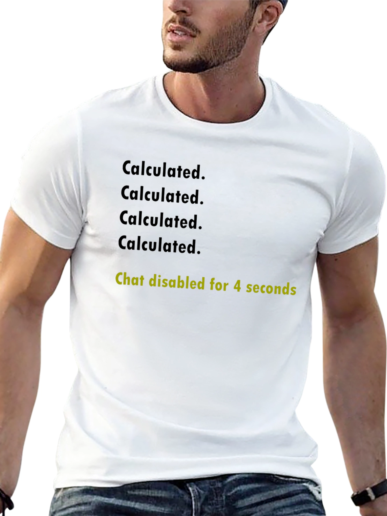 Calculated. Chat Disabled T-Shirt - Gaming Humor Tee
