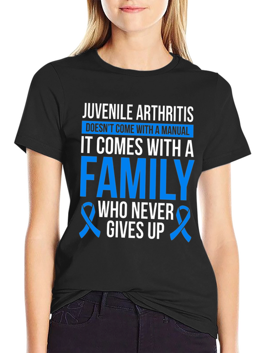Juvenile Arthritis Awareness T-Shirt - Family Support