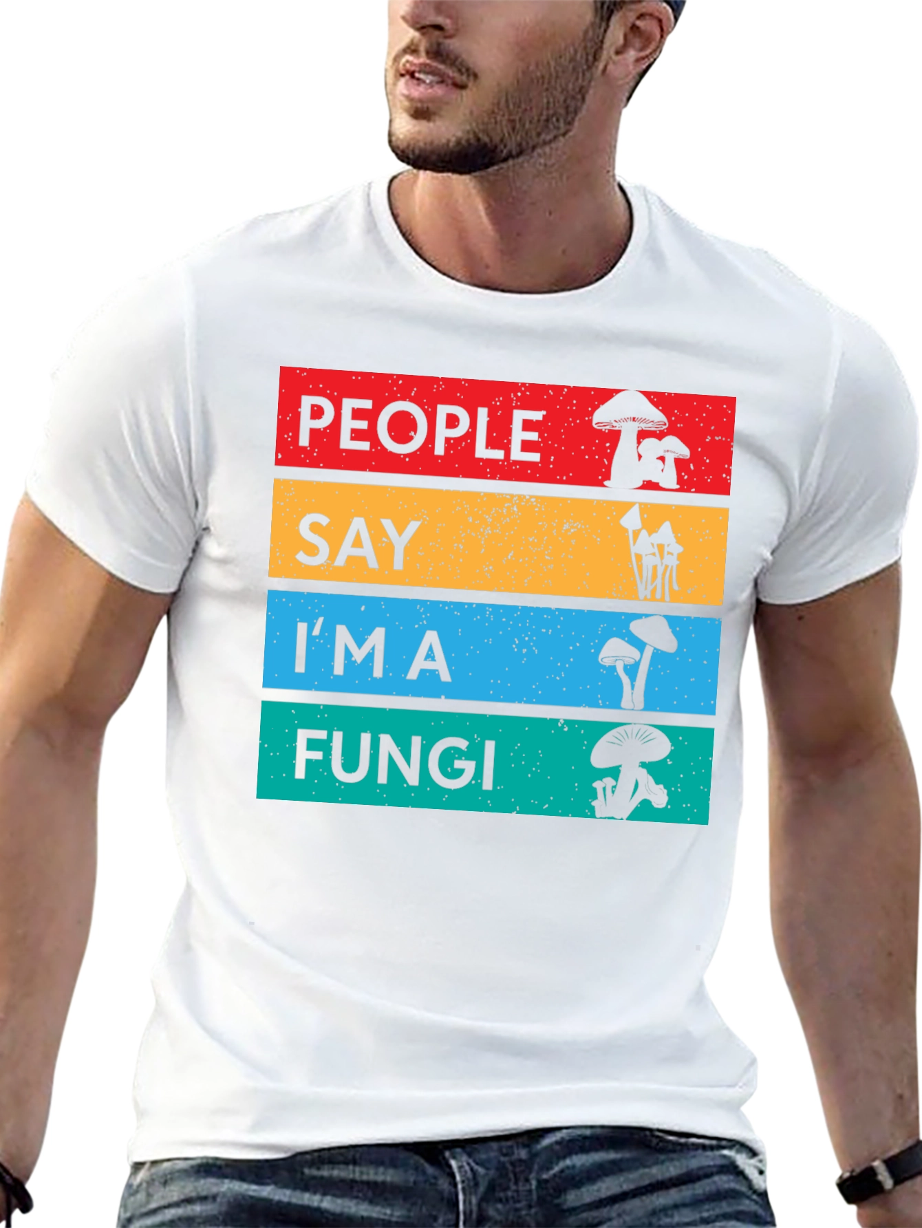 People Say Im a Fungi T-Shirt
