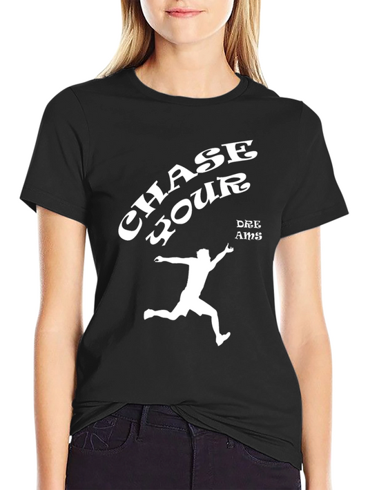 Chase Your Dreams Black Graphic T-Shirt