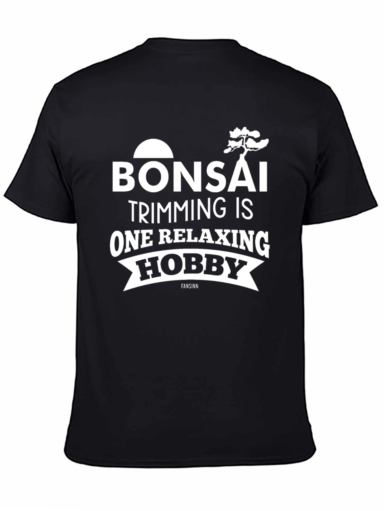 Bonsai Hobby T-Shirt: Relaxing Trim Design