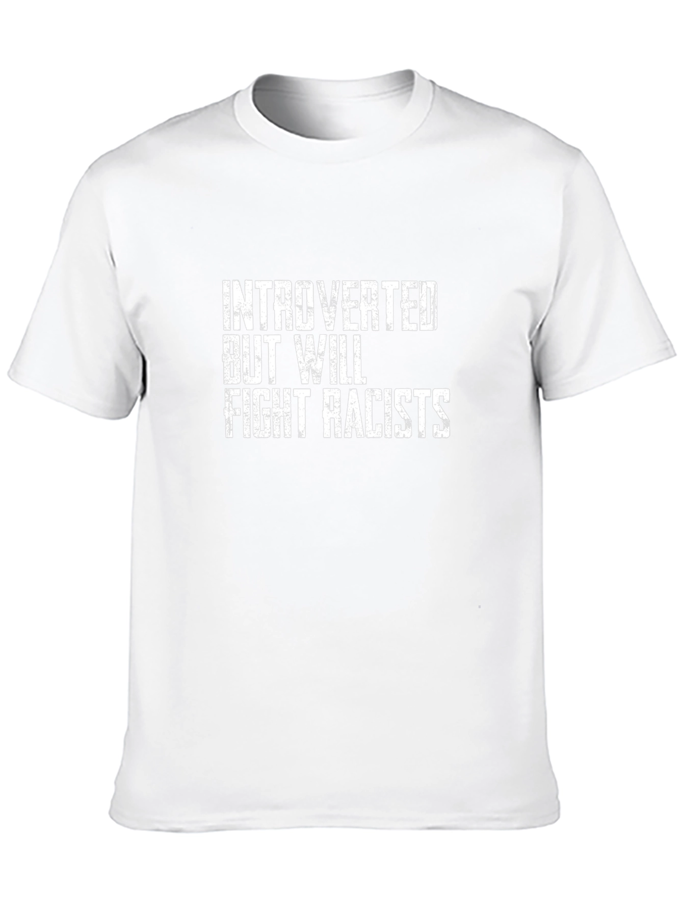 Introverted But Will Fight Racists Graphic Tee