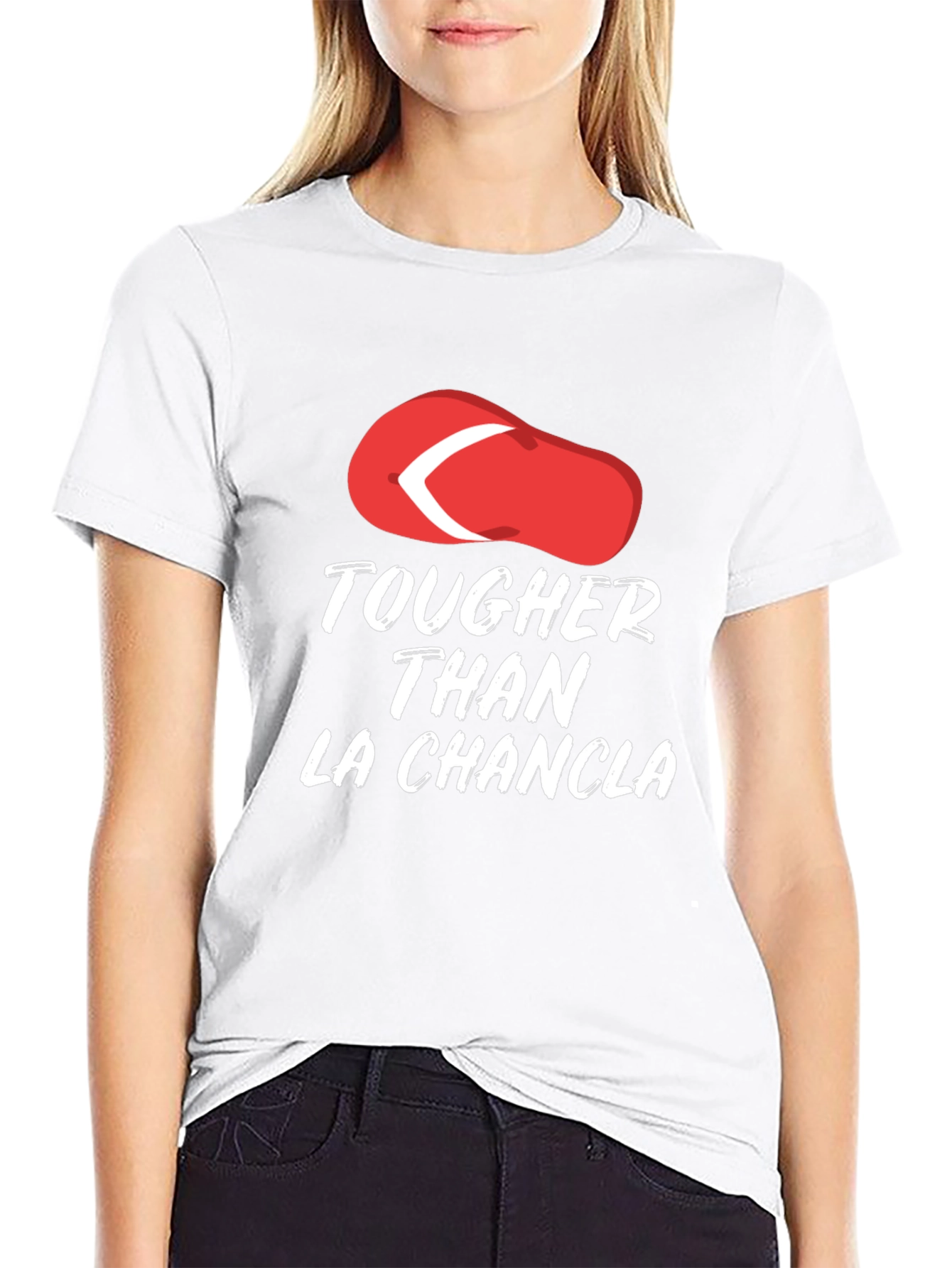 Tougher Than La Chancla Funny Graphic Tee