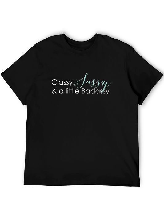 Classy Sassy Badassy Black T-Shirt