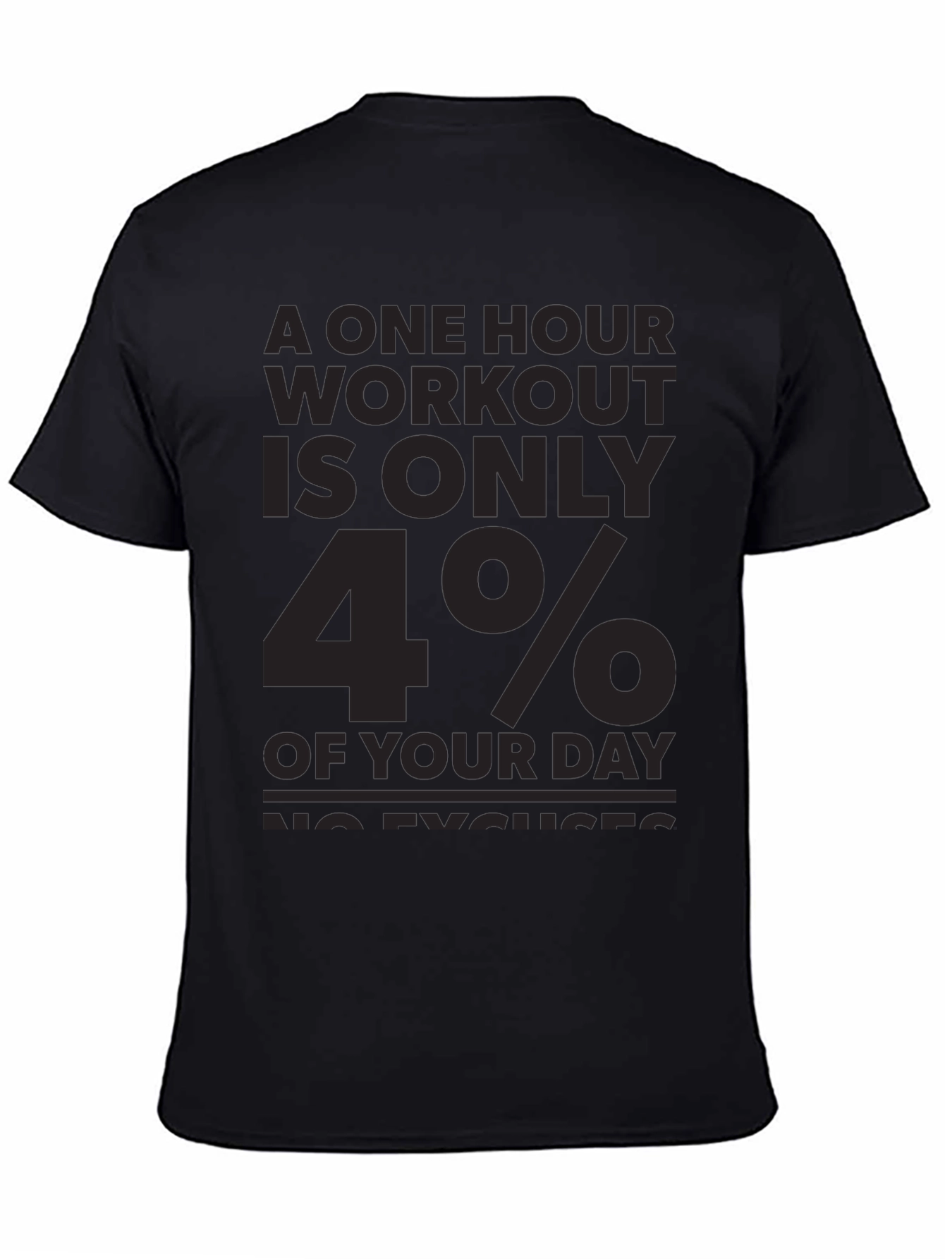 Workout Motivation T-Shirt: No Excuses