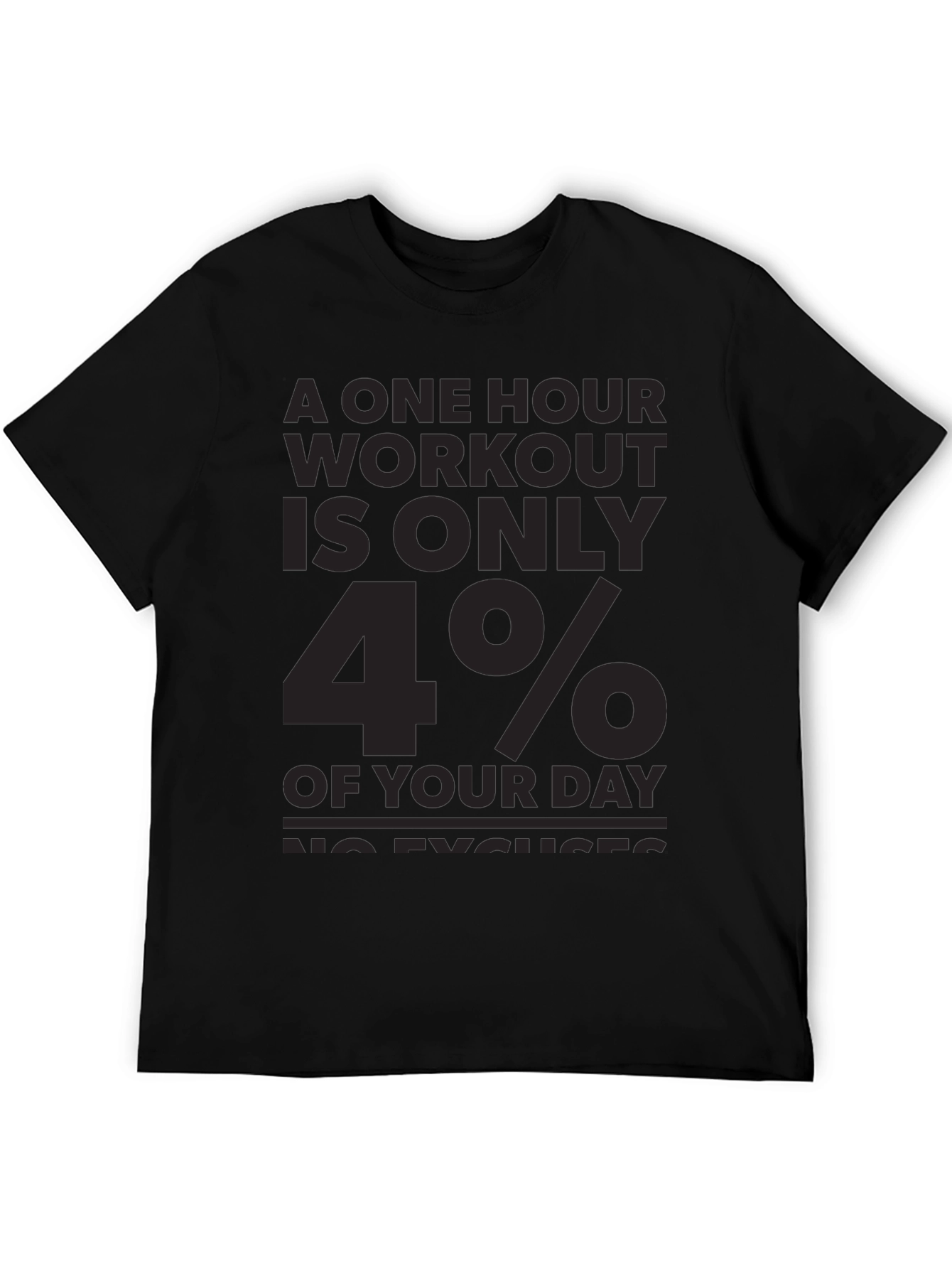 Workout Motivation T-Shirt: No Excuses