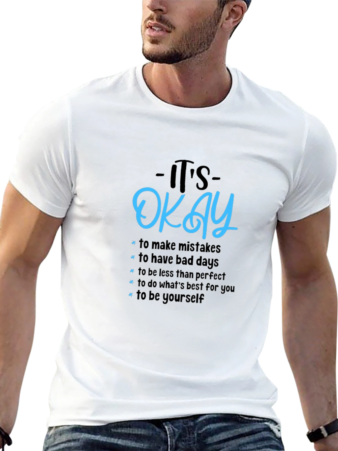 Its Okay Graphic Tee - Motivational T-Shirt