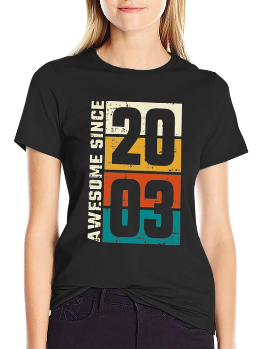 Awesome Since 2003 T-Shirt