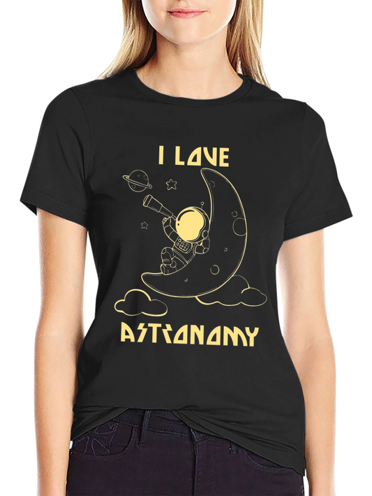 I Love Astronomy T-Shirt - Moon Astronaut Design