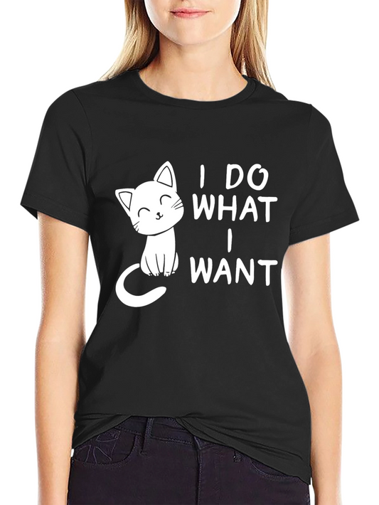 I Do What I Want Cat T-Shirt