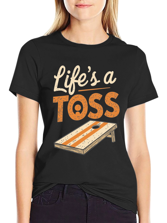 Lifes a Toss Cornhole T-Shirt