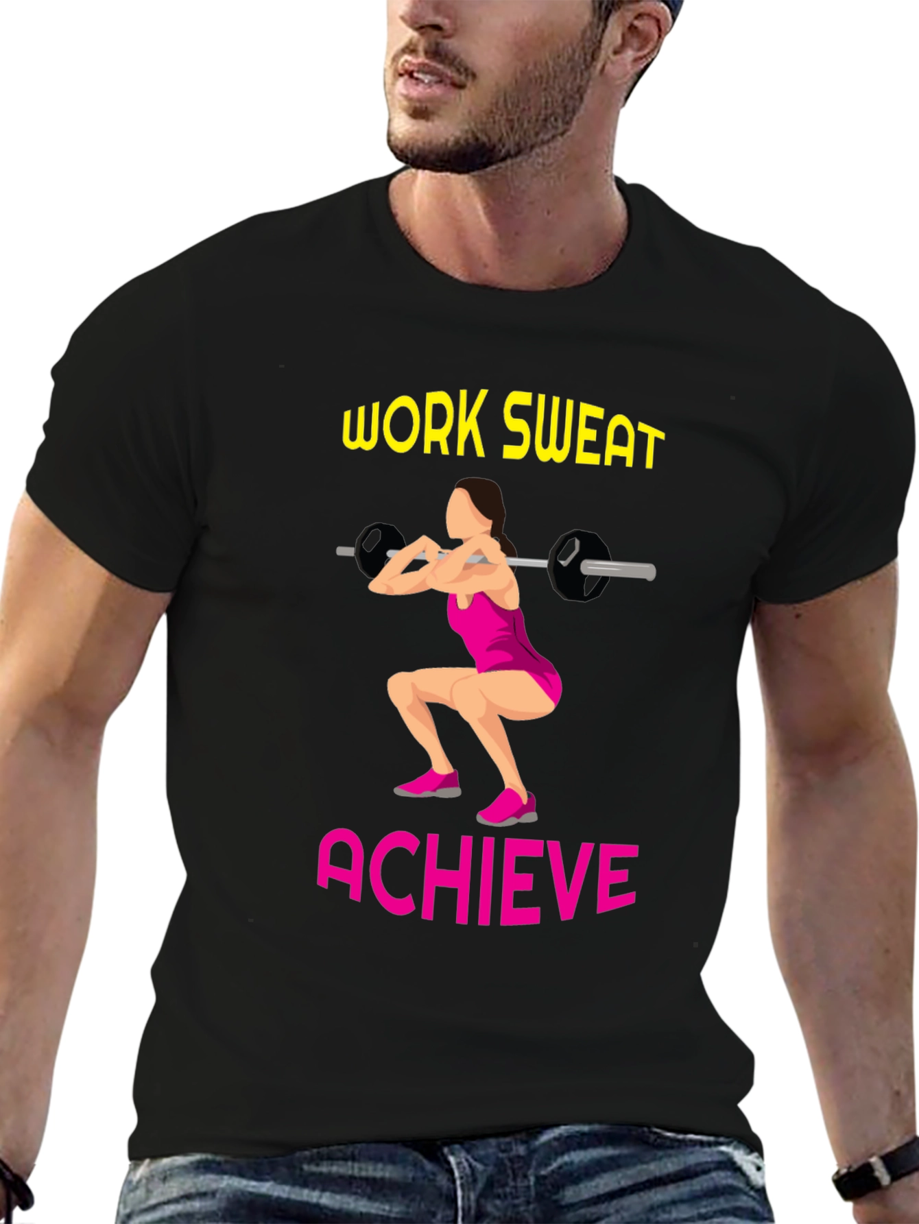 Workout Motivation T-Shirt: Work Sweat Achieve