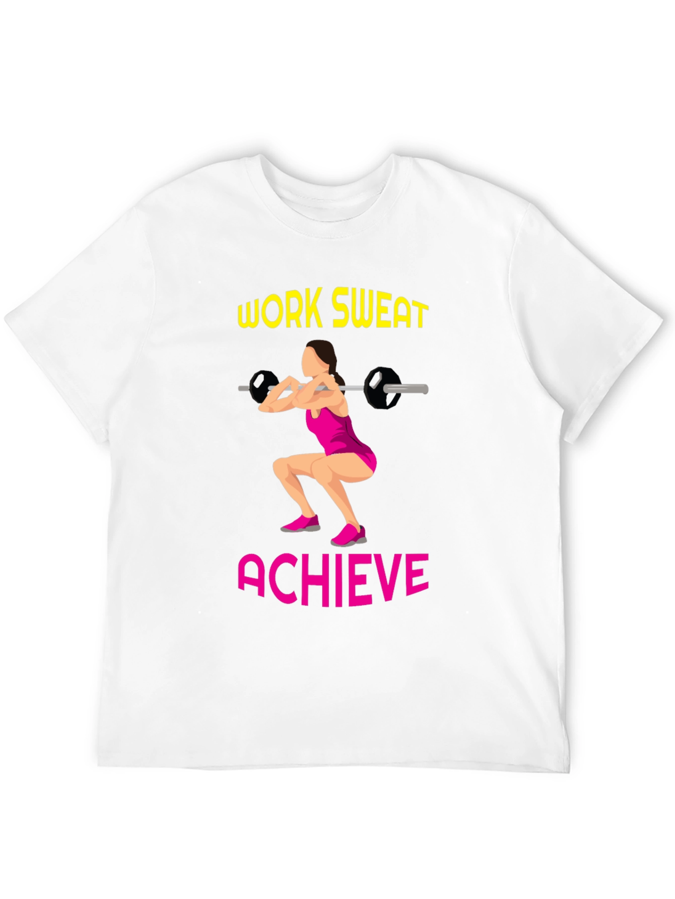 Workout Motivation T-Shirt: Work Sweat Achieve