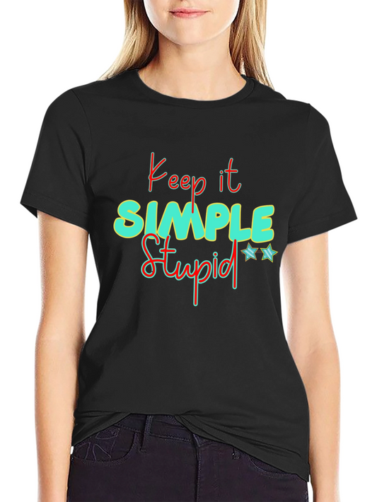 Keep it Simple T-Shirt