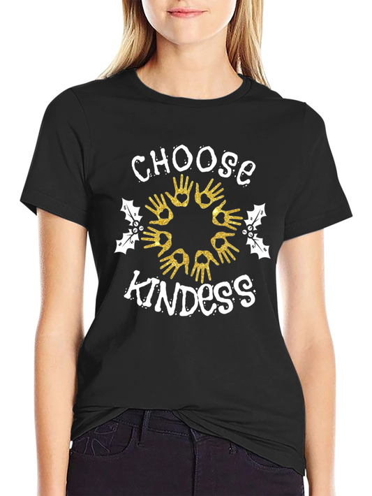 Choose Kindness T-Shirt: Hand Print Design