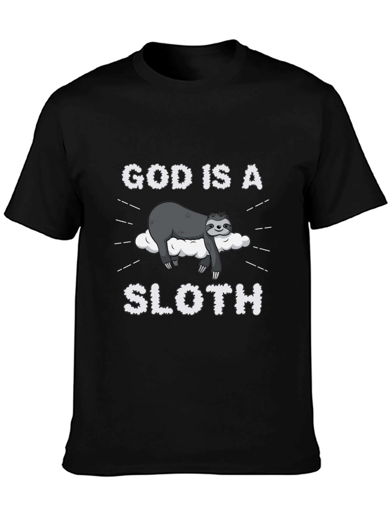 God is a Sloth Funny Graphic Tee