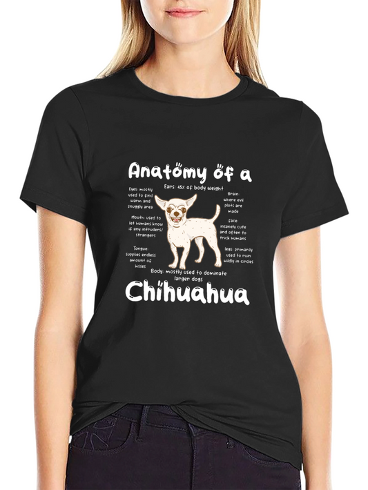 Anatomy of a Chihuahua T-Shirt - Funny Dog Lover Tee