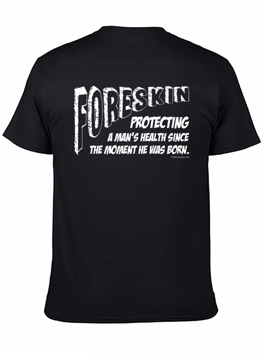 Foreskin Protection Funny Humor T-Shirt
