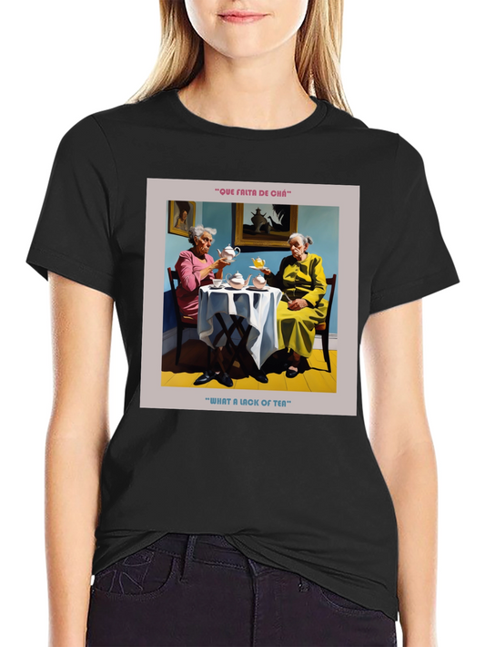 Humorous What a Lack of Tea Graphic T-Shirt