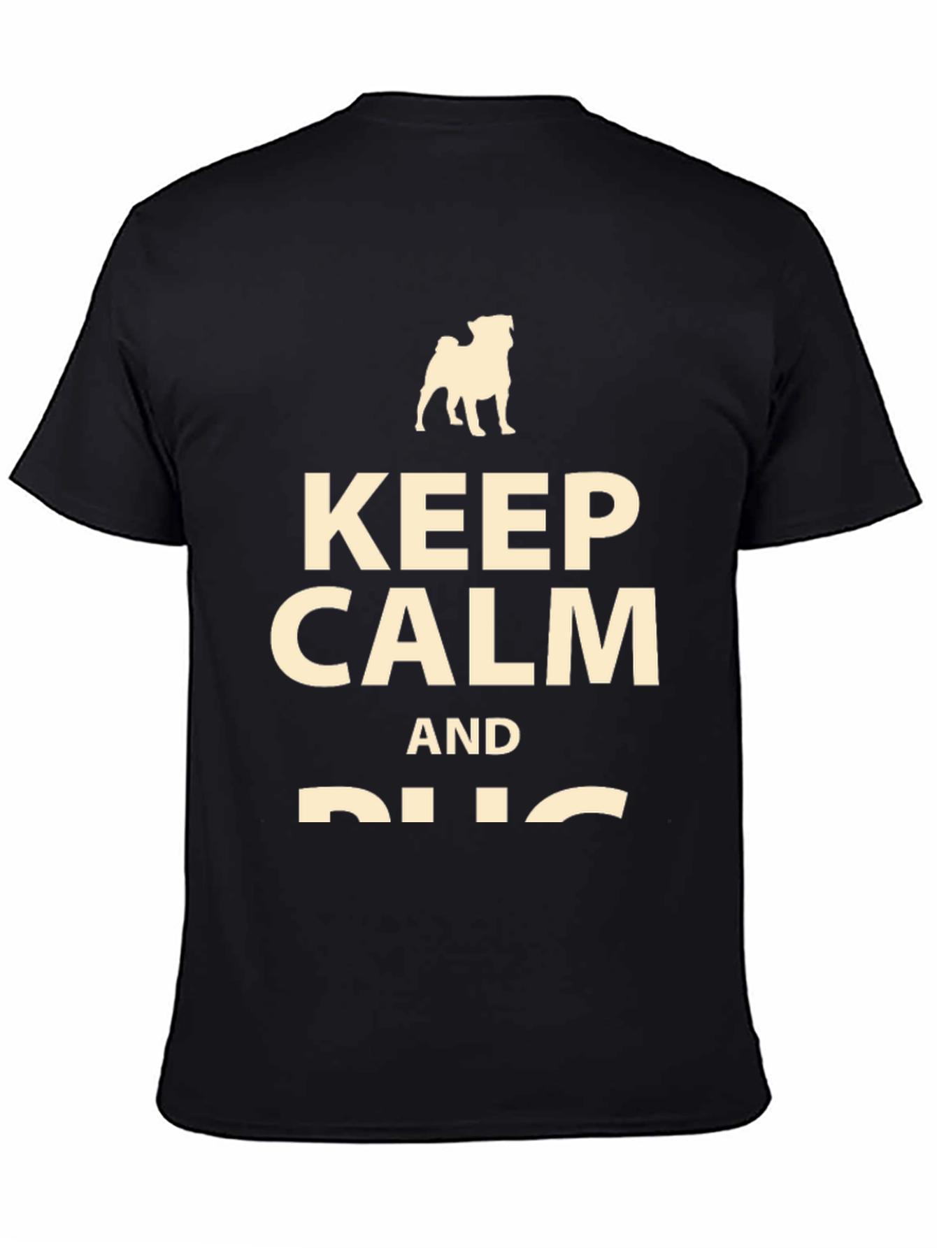 Keep Calm and Pug T-Shirt