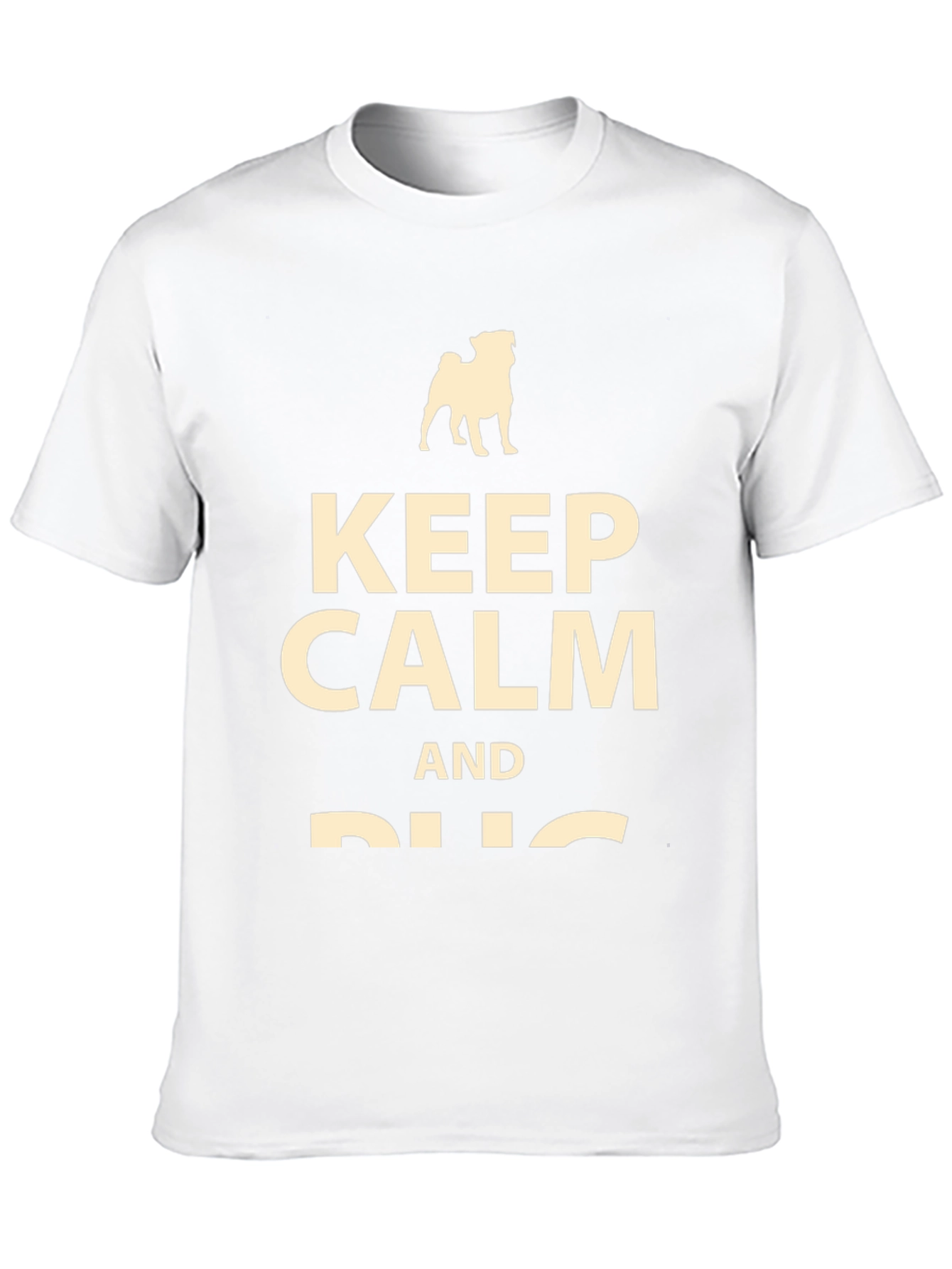 Keep Calm and Pug T-Shirt