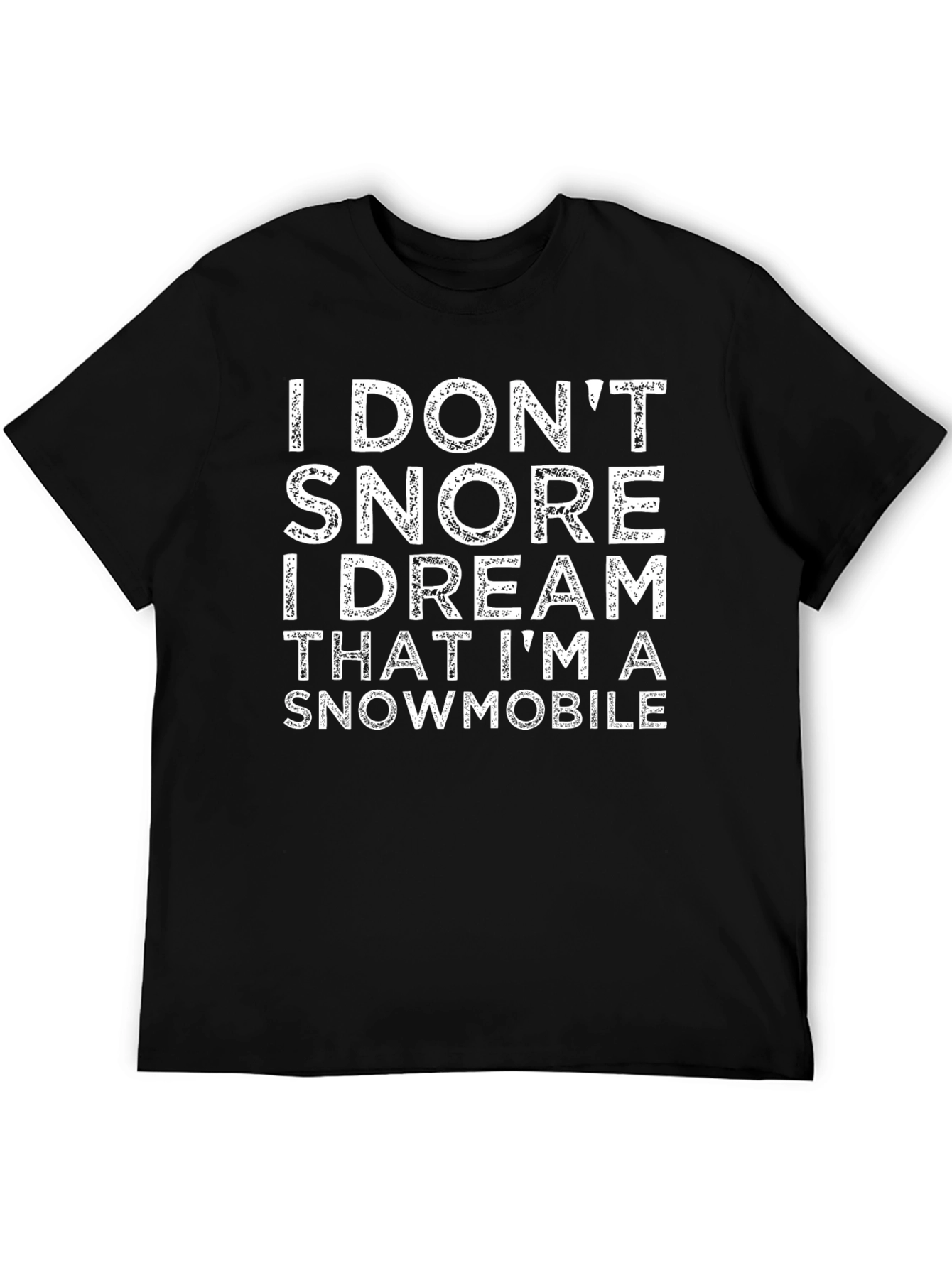 Funny Snowmobile Dream T-Shirt
