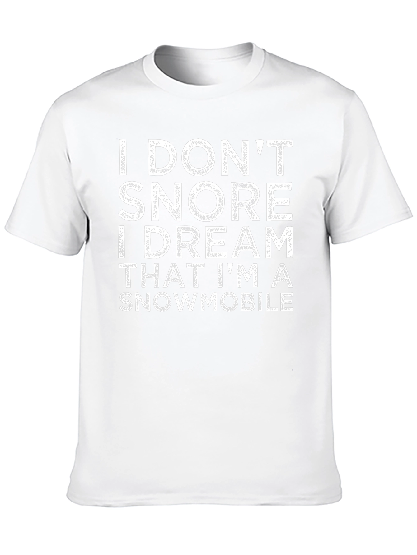 Funny Snowmobile Dream T-Shirt