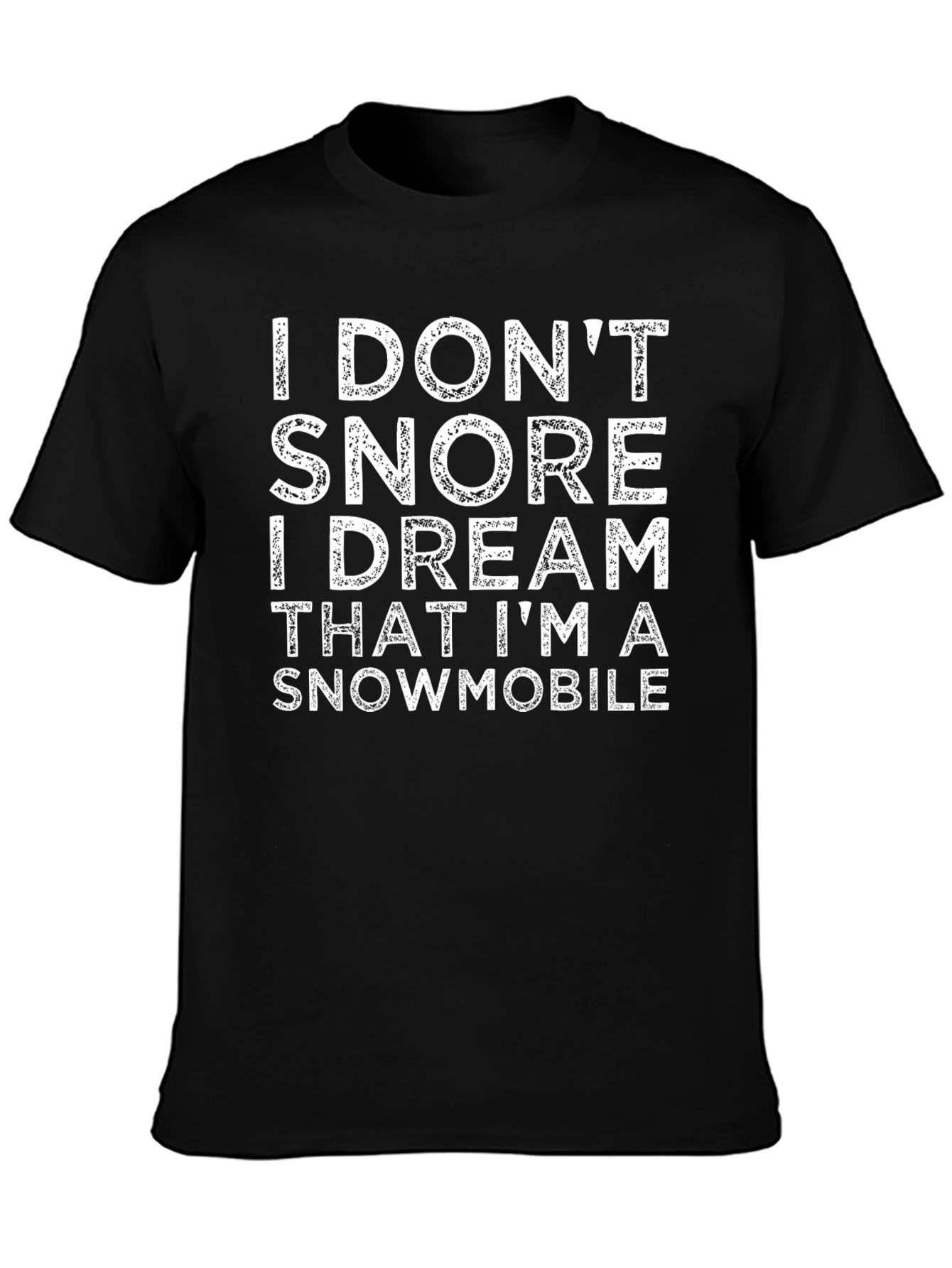 Funny Snowmobile Dream T-Shirt