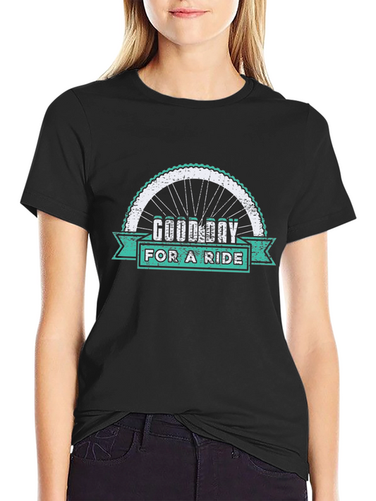 Good Day for a Ride Black T-Shirt