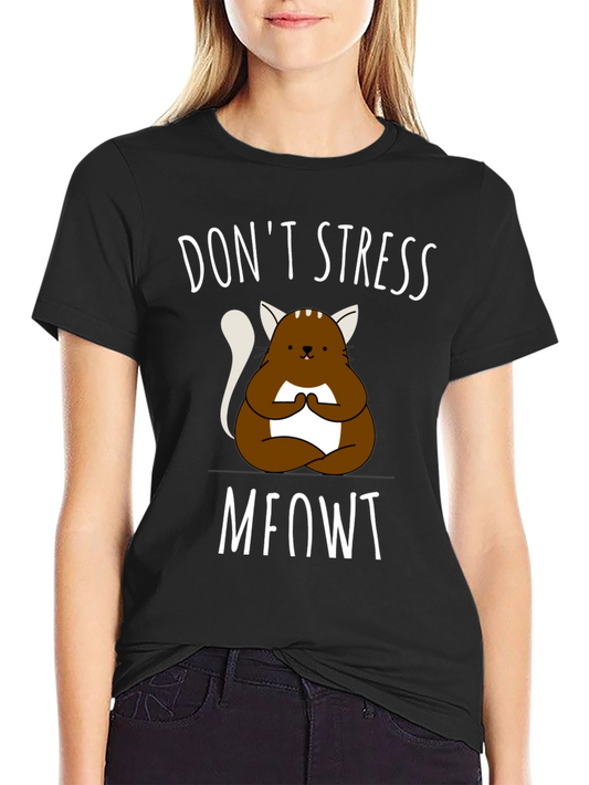 Dont Stress Meowt T-Shirt - Meditating Cat Tee