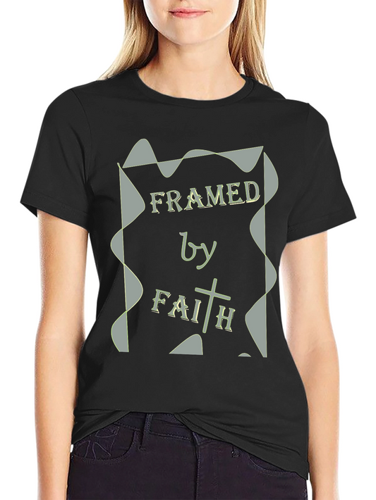Framed By Faith T-Shirt Religious Tee Christian Apparel