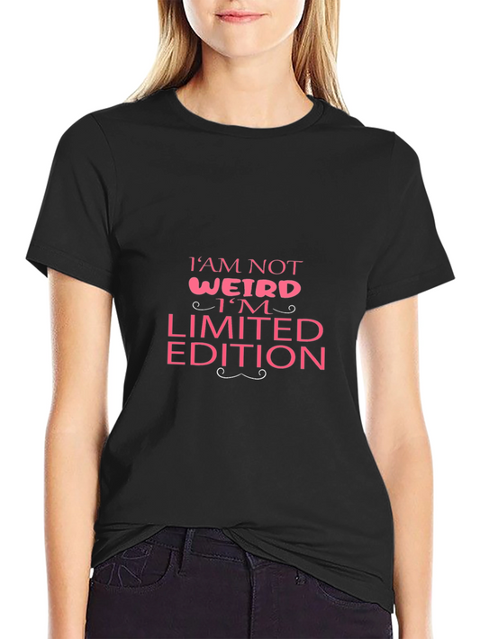 Im Not Weird Limited Edition Graphic Tee