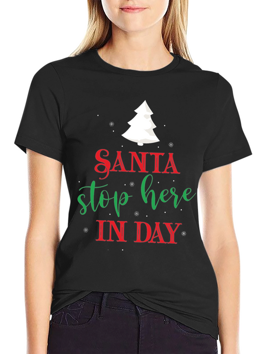 Santa Stop Here Christmas T-Shirt