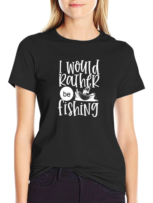 Fishing T-Shirt - I Would Rather Be Fishing - Black
