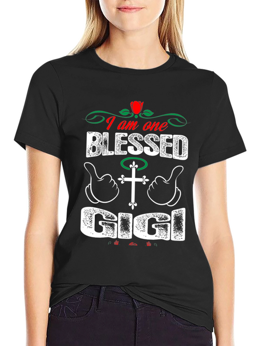 Blessed Gigi T-Shirt - Novelty Gift