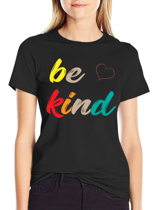 Be Kind Graphic Tee - Soft Cotton Comfort Fit T-Shirt