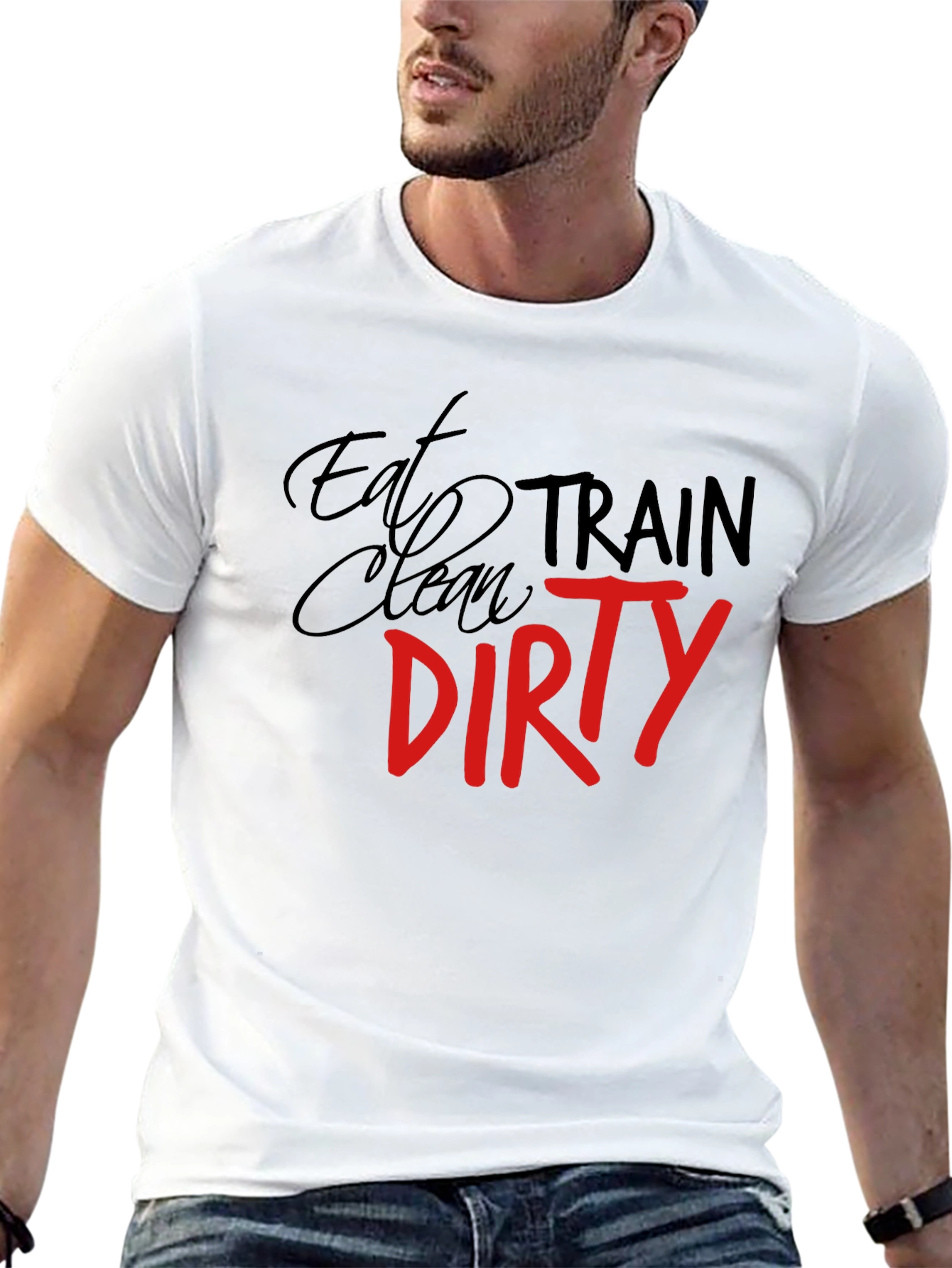 Eat Clean Train Dirty Graphic Tee