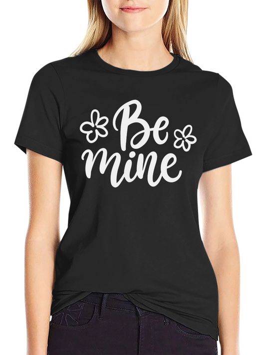 Be Mine Graphic Tee - Valentines Day Shirt