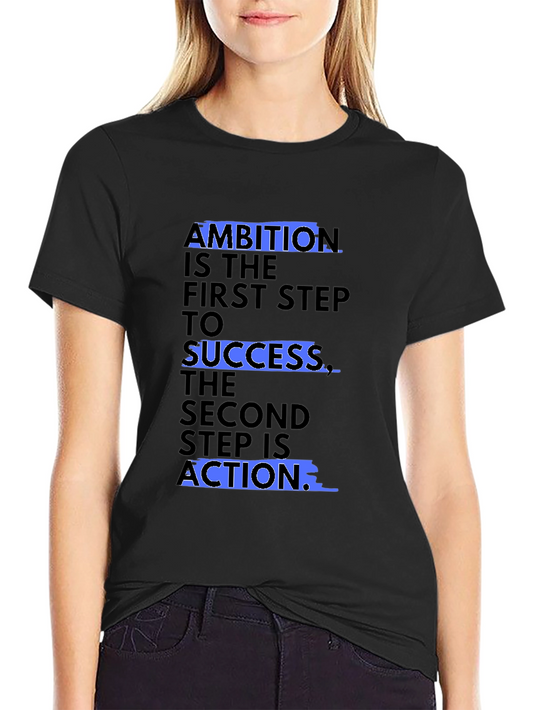 Ambition Success Action Graphic Tee