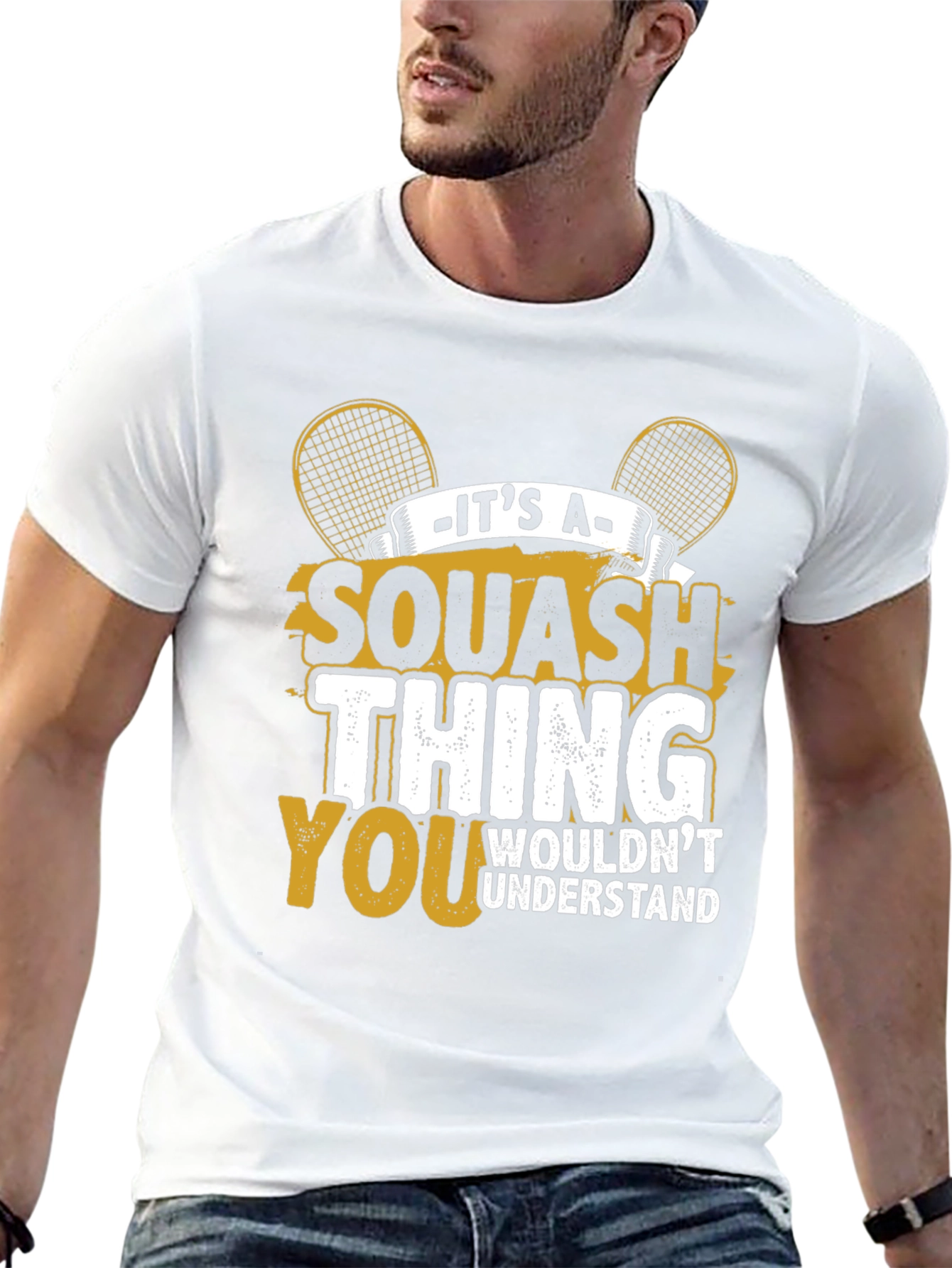 Squash Thing T-Shirt - You Wouldnt Understand Tee