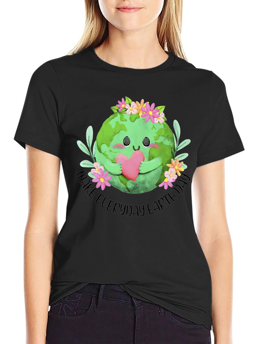 Earth Day T-Shirt - Make Everyday Earth Day