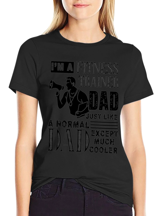Fitness Trainer Dad Graphic T-Shirt