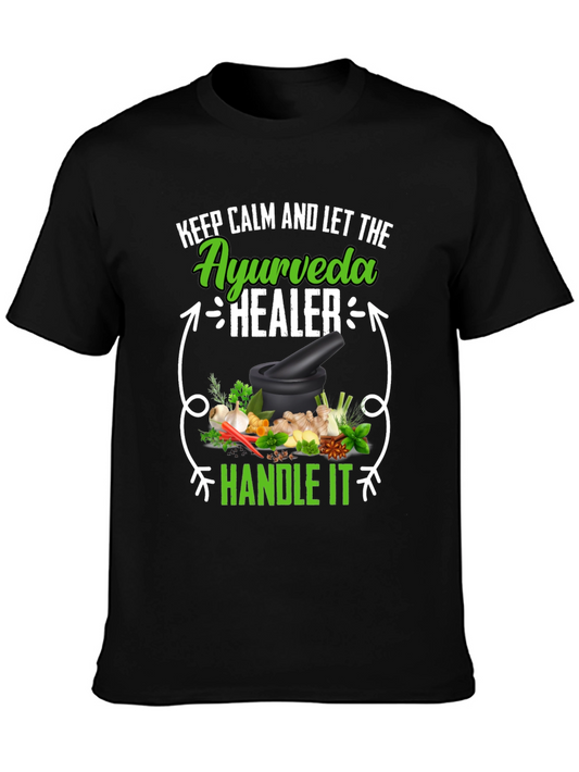 Ayurveda Healer T-Shirt: Keep Calm & Handle It!