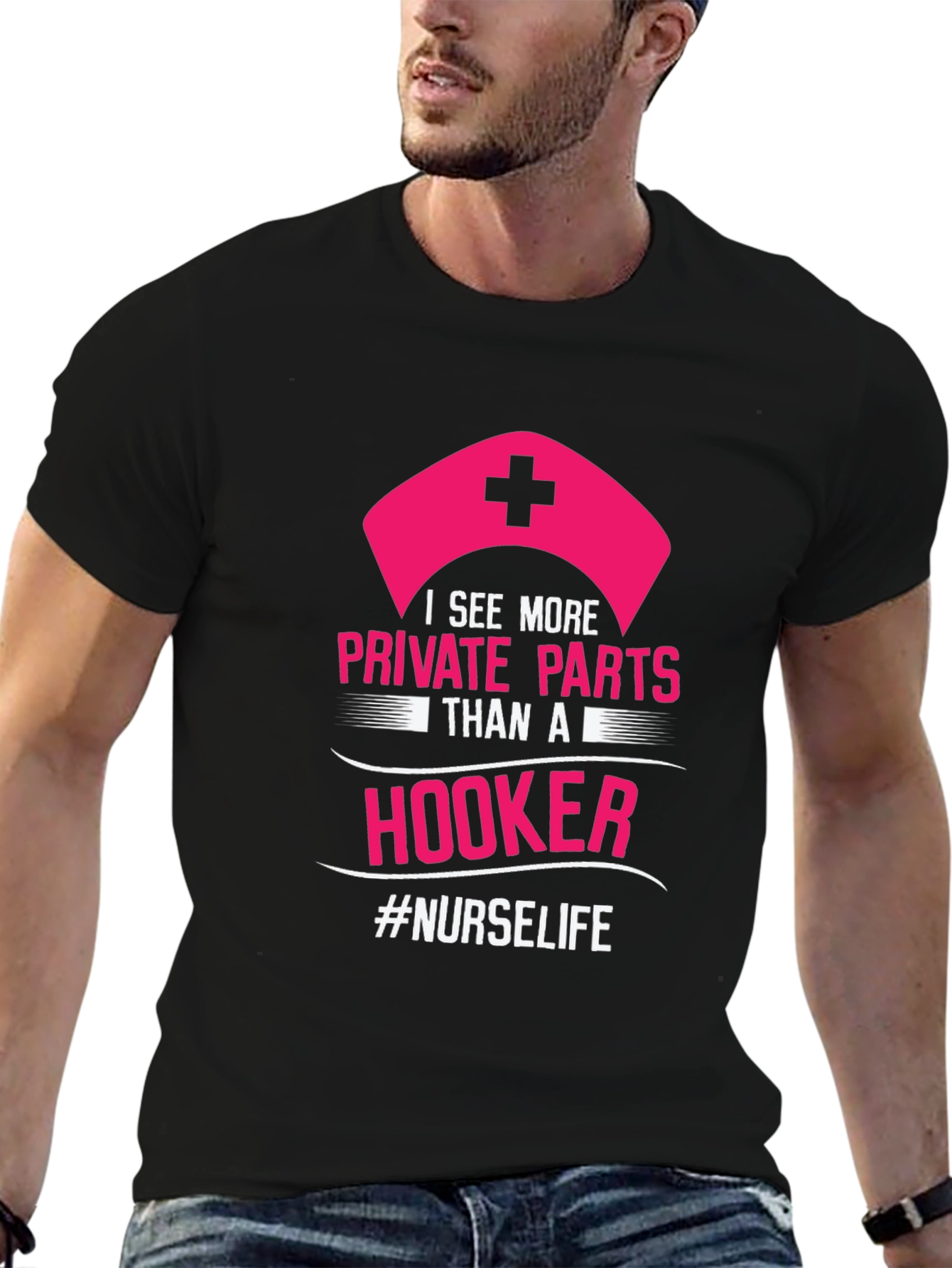 Nurse Life T-Shirt - Private Parts Humor