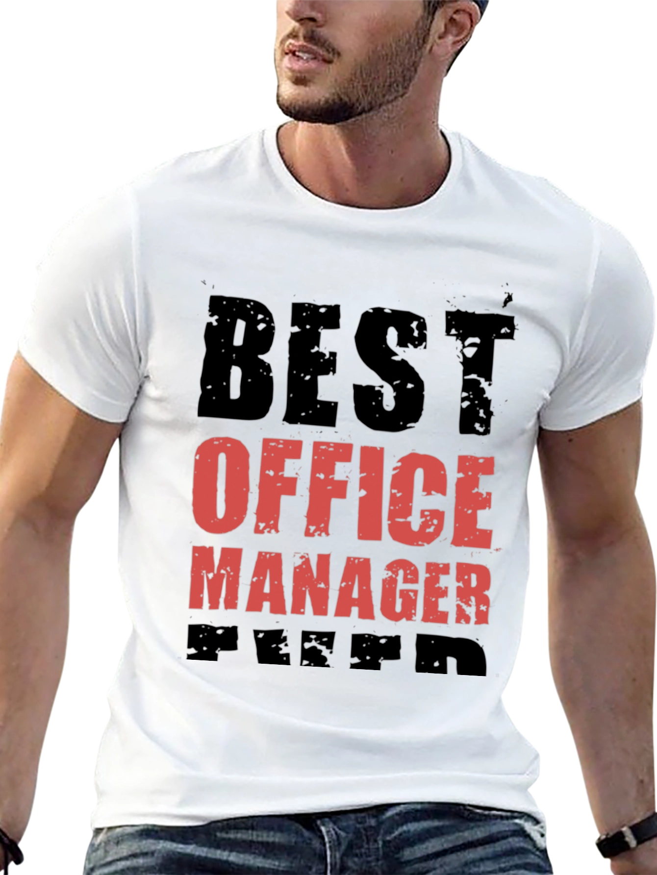 Best Office Manager Ever Graphic Tee
