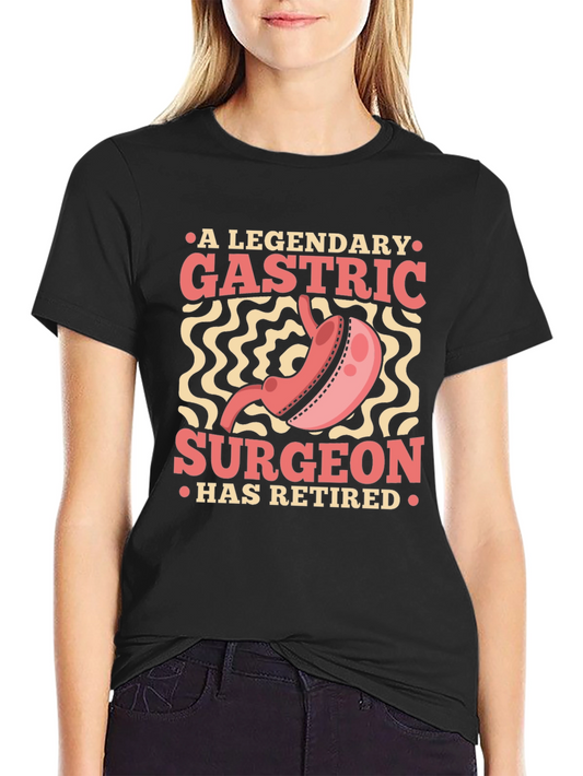 Gastric Surgeon Retirement T-Shirt: A Legendary Gift!