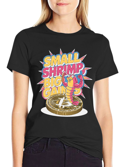 Small Shrimp Big Gains Bitcoin T-Shirt